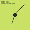About Time (feat. Zac Chase & Ethan Farmer) - Single album lyrics, reviews, download