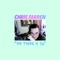 Be There 4 Ya (feat. Jenny Owen Youngs) - Chris Farren lyrics
