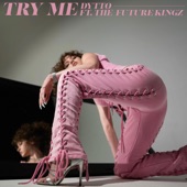 Try Me (feat. The Future Kingz) artwork