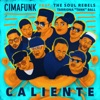 Caliente (feat. The Soul Rebels & Tarriona "Tank" Ball) - Single