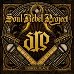 Soul Rebel Project - Good Burn