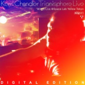 Kerri Chandler - Behold The Sun (ft. KT Brooks)