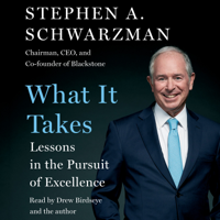 Stephen A. Schwarzman - What It Takes (Unabridged) artwork