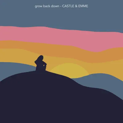 Grow Back Down - Single - Emme