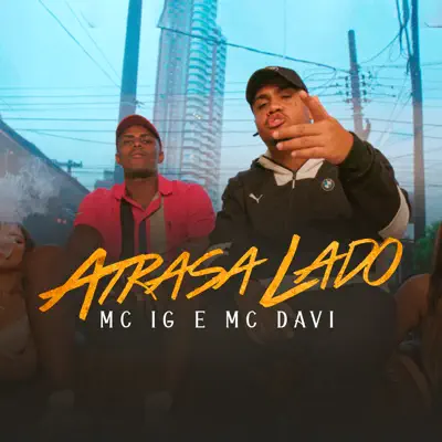 Atrasa Lado - Single - MC Davi