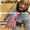 Dedicated to the Grind. - DJ Infinite lyrics