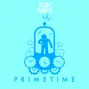 Primetime - Single album lyrics, reviews, download
