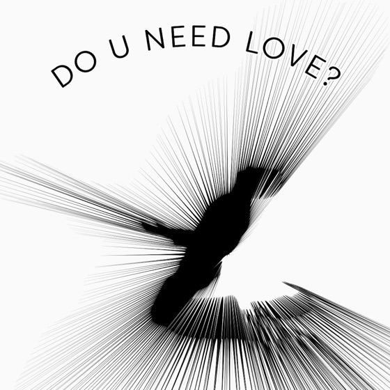 Cover artwork for Do u Need Love?