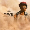 Dive: Dust Raiser Riddim - Single, 2020