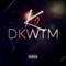 Dkwtm - K.0 lyrics