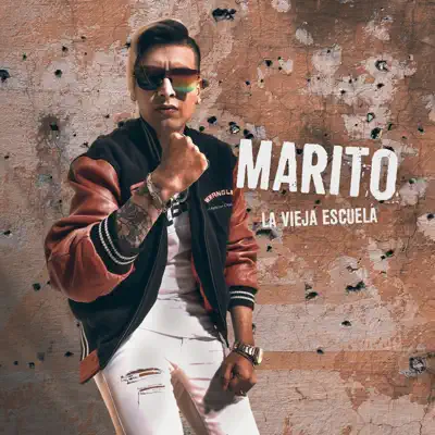 La Vieja Escuela - Single - Marito