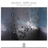 Trippy Soul - Single, 2019