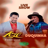Zezo e Duquinha (feat. Duquinha) [Ao Vivo] artwork