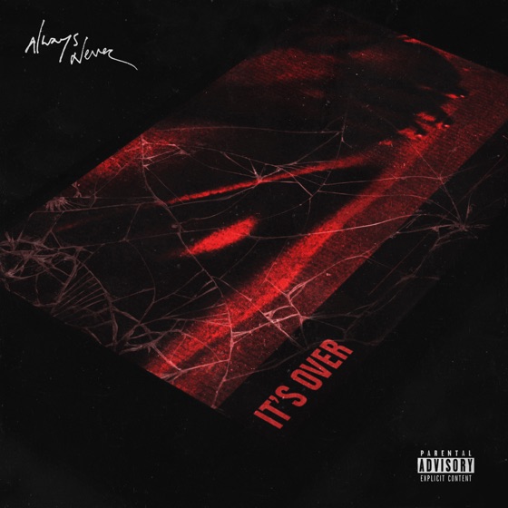 Cover artwork for It's Over