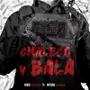 Stream & download Chaleco y Bala - Single