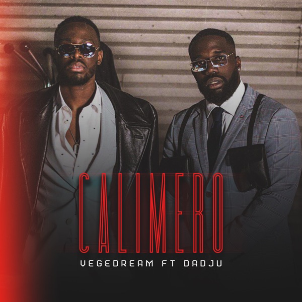 Calimero (feat. Dadju) - Single - Vegedream