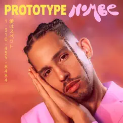 Prototype - Single by NoMBe album reviews, ratings, credits