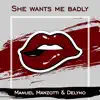 Stream & download She Wants Me Badly - Single