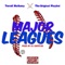 Major Leagues (feat. The Original Playboi) - Terrell Matheny lyrics