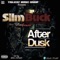 After Dusk (feat. Blaqbonez) - Slimbuck lyrics