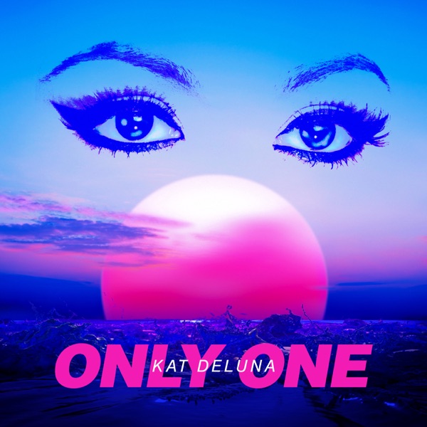 Only One - Single - Kat DeLuna