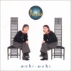 a・chi-a・chi
