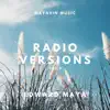 Radio Versions, Vol. 2 - EP album lyrics, reviews, download