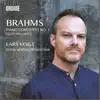 Brahms: Piano Concerto No. 1, Op. 15 & 4 Ballades, Op. 10 album lyrics, reviews, download