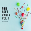 R&B Soft Party Vol 1