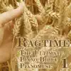 The Ultimate Piano Bible - Ragtime 1 Of 5 album lyrics, reviews, download