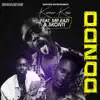 Stream & download Dondo (Gee Mix) [feat. Mr Eazi & Skonti] - Single