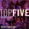 Top Five (Music From and Inspired By the Motion Picture) artwork