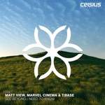 Matt View, Marvel Cinema & T:base - See Beyond