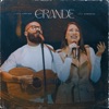 Grande - Single