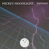Mickey Moonlight - Rainday (Original mix)