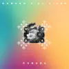 Canadá - Single album lyrics, reviews, download