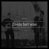 Zoals Het Was - Single