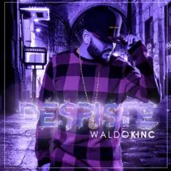 El Despiste - Single - Waldokinc El Troyano El Despiste - Single - Waldokinc El Troyano