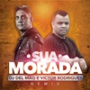 Sua Morada (Remix) - Single