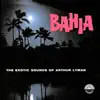 Bahia album lyrics, reviews, download