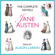 Jane Austen - The Complete Novels : Sense and Sensibility, Pride and Prejudice, Mansfield Park, Emma, Northanger Abbey and Persuasion (Unabridged)