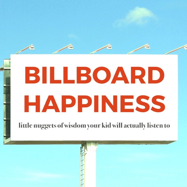 Billboard Happiness