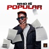 Who Is Popular, 2020