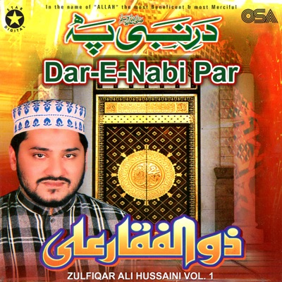 Dar E Nabi Par Zulfiqar Ali Hussaini Shazam shazam