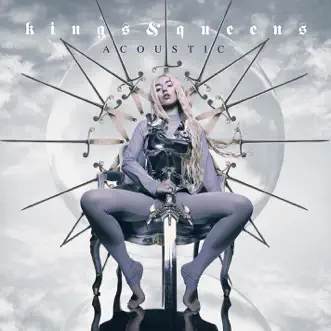 Kings & Queens (Acoustic) - Single by Ava Max album reviews, ratings, credits