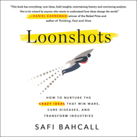 Safi Bahcall - Loonshots artwork