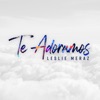 Te Adoramos - Single, 2019