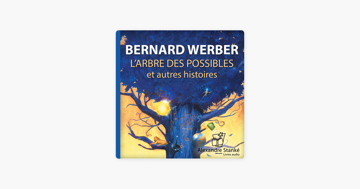 雑誌で紹介された Bernard Werber L'Arbre Des Possibles