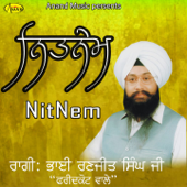 Nitnem - Bhai Ranjeet Singh Chandan