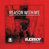 Reason with me by Rudeboy iTunes Track 1